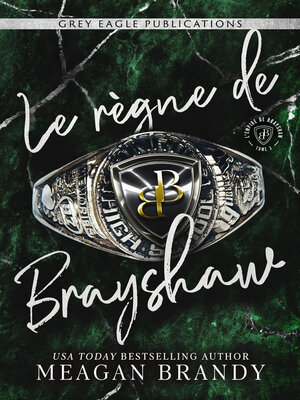 cover image of Le règne de Brayshaw